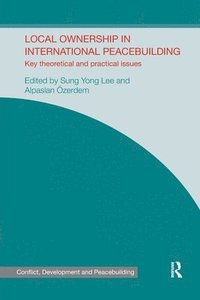 bokomslag Local Ownership in International Peacebuilding