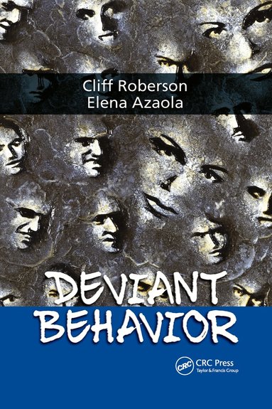 Cliff Roberson, Elena Azaola Garrido - Deviant Behavior, Häftad