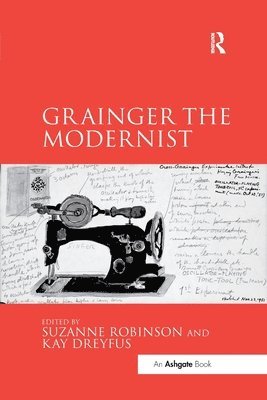 Grainger the Modernist