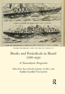 Books and Periodicals in Brazil 1768-1930 1