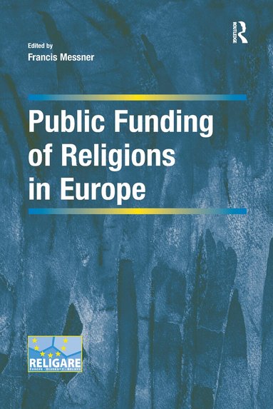 Francis Messner - Public Funding of Religions in Europe, Häftad