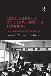 bokomslag God, Schools, and Government Funding