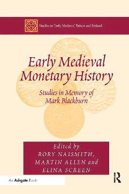 Early Medieval Monetary History 1