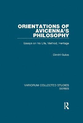 Orientations of Avicenna's Philosophy 1