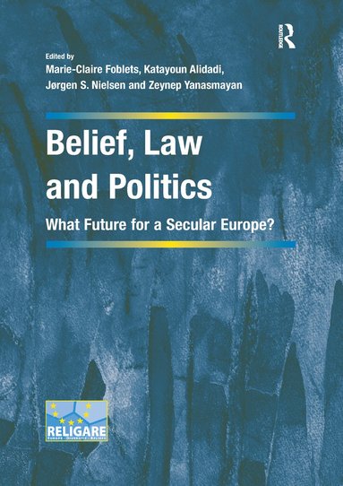 bokomslag Belief, Law and Politics