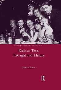 bokomslag Dada as Text, Thought and Theory