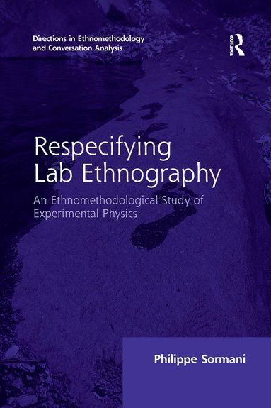 bokomslag Respecifying Lab Ethnography