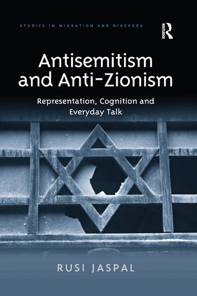 Rusi Jaspal - Antisemitism and Anti-Zionism, Häftad