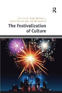 bokomslag The Festivalization of Culture