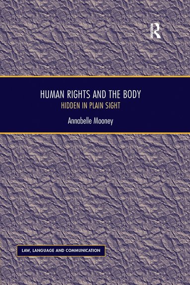 bokomslag Human Rights and the Body