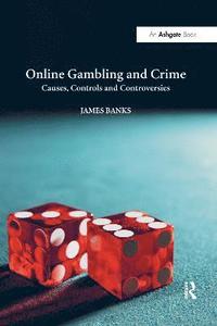 bokomslag Online Gambling and Crime