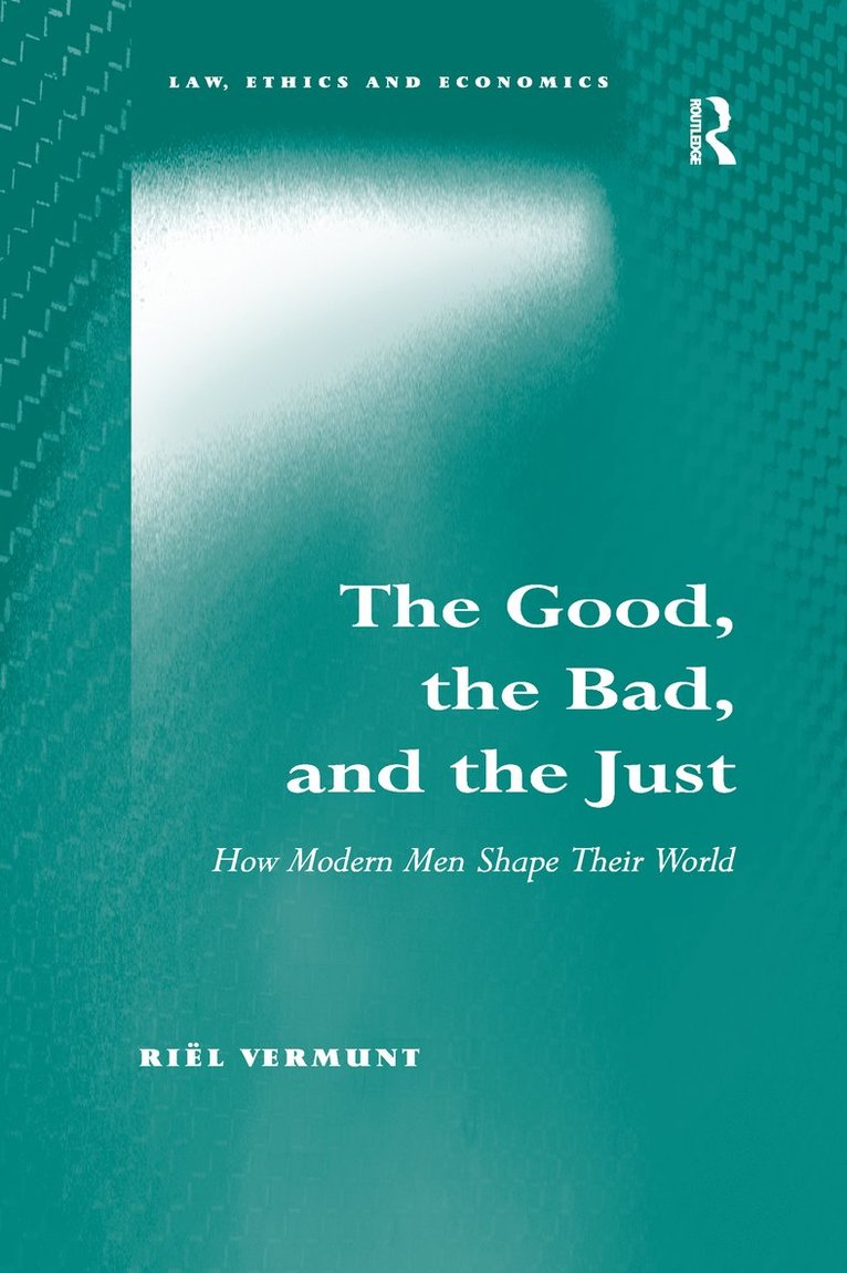 Good, the Bad, and the Just