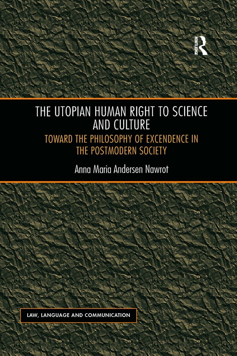 Anna Maria Andersen Nawrot - Utopian Human Right to Science and Culture, Häftad