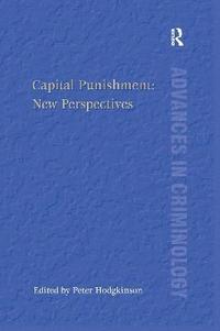 bokomslag Capital Punishment: New Perspectives