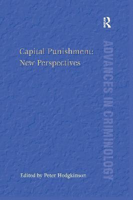 Capital Punishment: New Perspectives 1