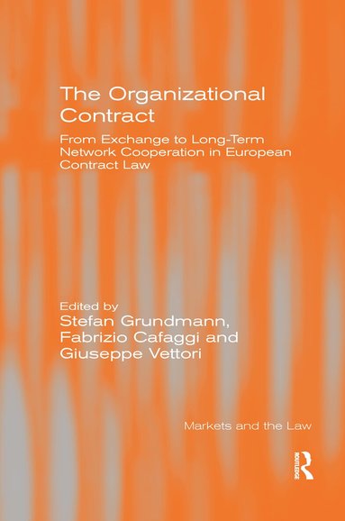 Stefan Grundmann, Fabrizio Cafaggi - Organizational Contract, Häftad