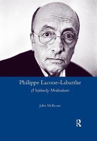 bokomslag Philippe Lacoue-Labarthe