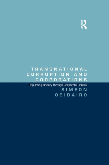 bokomslag Transnational Corruption and Corporations