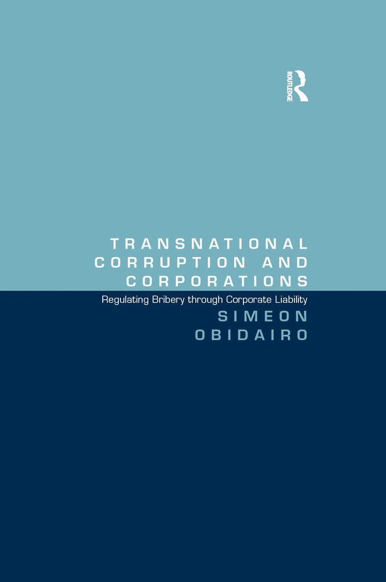 Transnational Corruption and Corporations 1