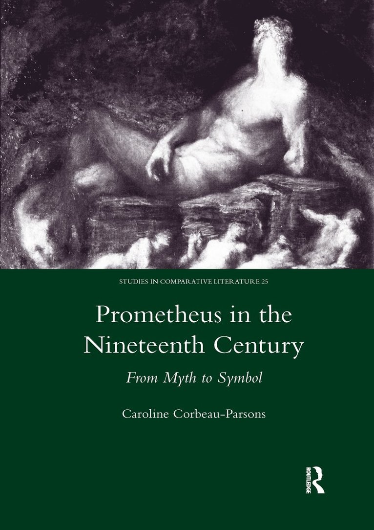 Prometheus in the Nineteenth Century 1