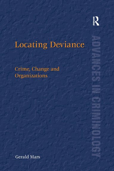 Gerald Mars - Locating Deviance, Häftad