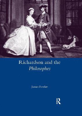 Richardson and the Philosophes 1
