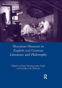 bokomslag Shandean Humour in English and German Literature and Philosophy
