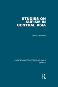 bokomslag Studies on Sufism in Central Asia