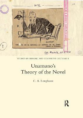 Unamuno's Theory of the Novel 1