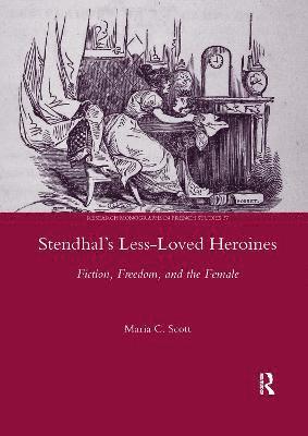 Stendhal's Less-Loved Heroines 1