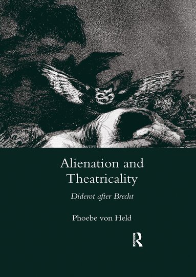 bokomslag Alienation and Theatricality