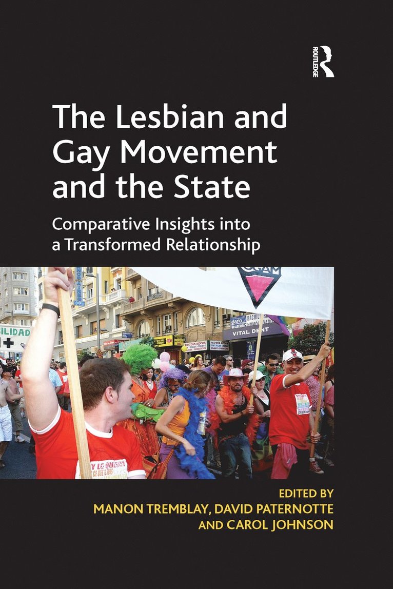 David Paternotte, Manon Tremblay - Lesbian and Gay Movement and the State, Häftad