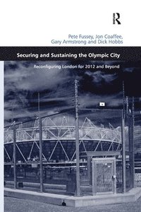 bokomslag Securing and Sustaining the Olympic City