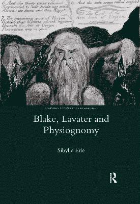 Blake, Lavater, and Physiognomy 1