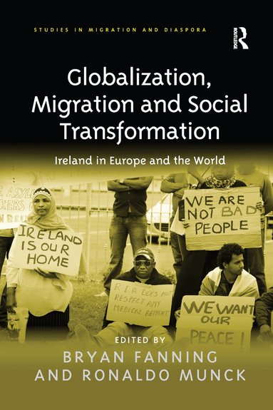 Bryan Fanning, Ronaldo Munck - Globalization, Migration and Social Transformation, Häftad