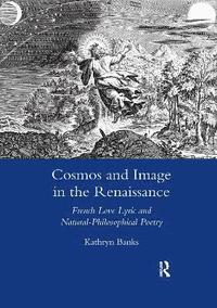 bokomslag Cosmos and Image in the Renaissance