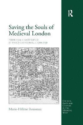 Saving the Souls of Medieval London 1