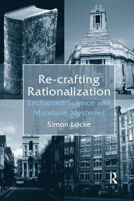 Re-crafting Rationalization 1