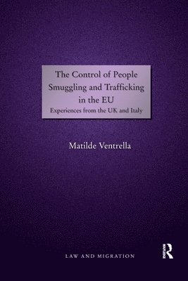 The Control of People Smuggling and Trafficking in the EU 1