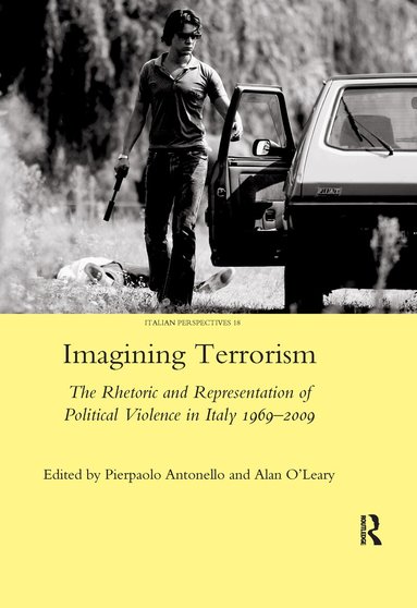 Pierpaolo Antonello - Imagining Terrorism, Häftad