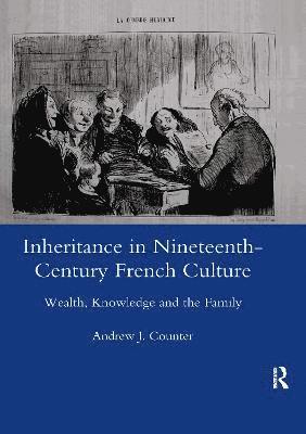 bokomslag Inheritance in Nineteenth-century French Culture