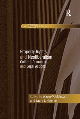 bokomslag Property Rights and Neoliberalism