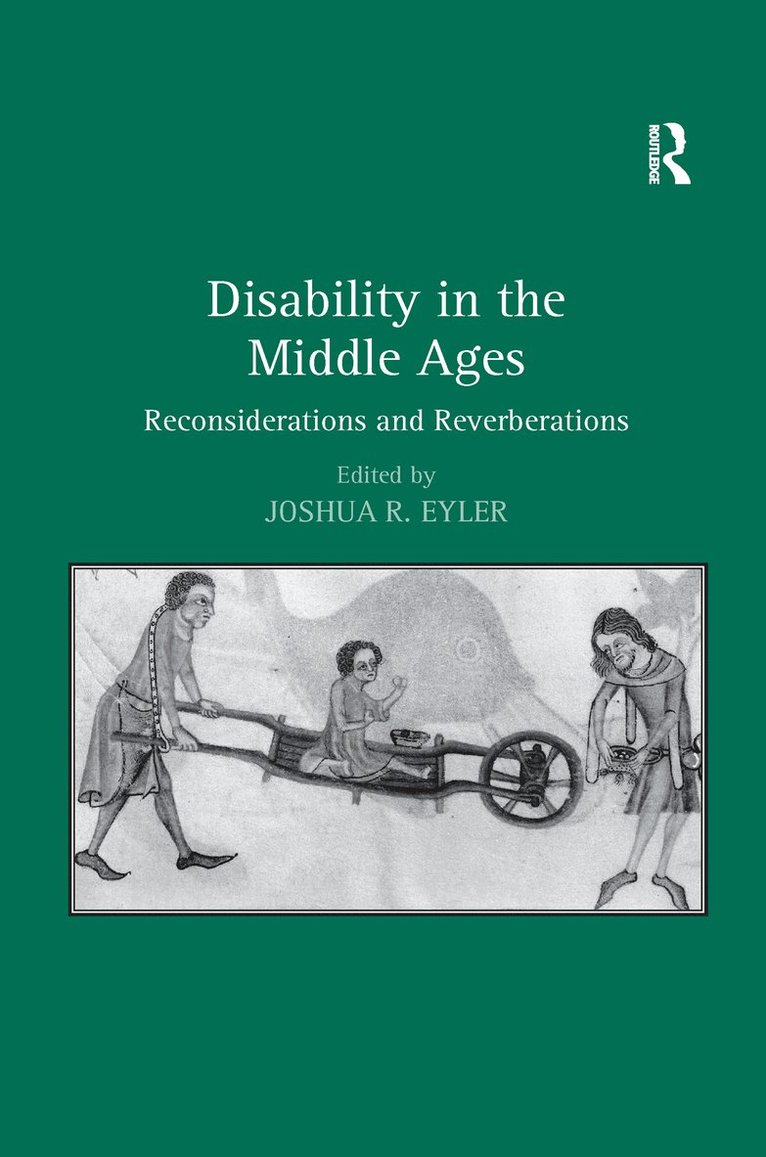 Joshua R. Eyler - Disability in the Middle Ages, Häftad
