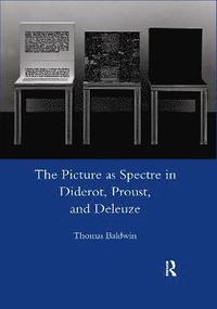 bokomslag Picture as Spectre in Diderot, Proust, and Deleuze