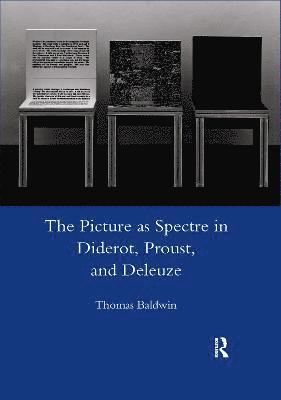 bokomslag Picture as Spectre in Diderot, Proust, and Deleuze