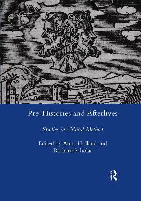 Pre-histories and Afterlives 1