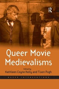 bokomslag Queer Movie Medievalisms