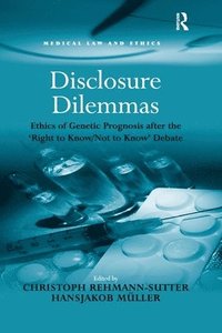 bokomslag Disclosure Dilemmas