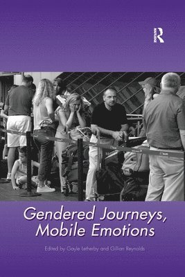 Gendered Journeys, Mobile Emotions 1