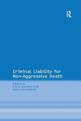 bokomslag Criminal Liability for Non-Aggressive Death